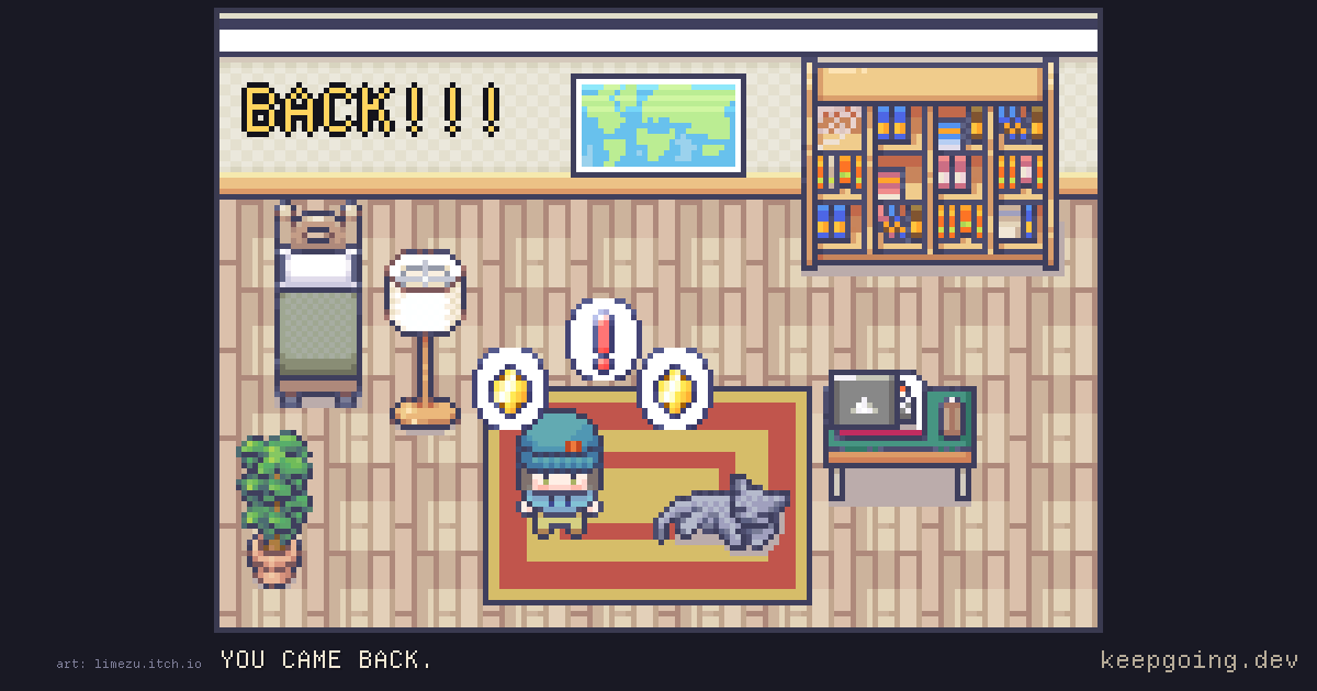 The comeback share card: the character back on their feet in the pixel room, captioned YOU CAME BACK